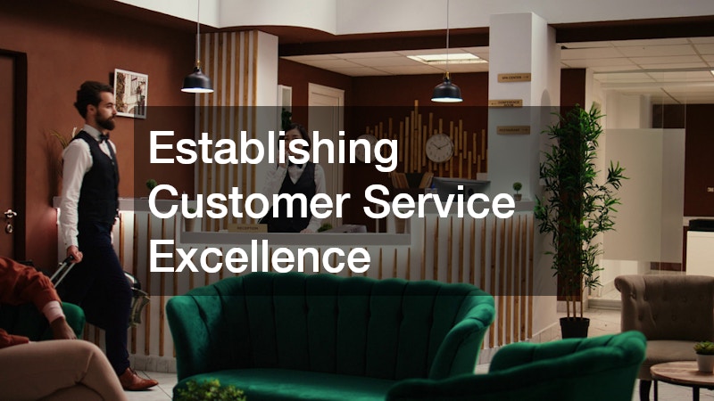 Establishing Customer Service Excellence