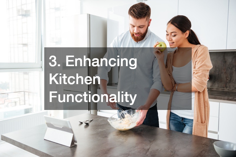 3. Enhancing Kitchen Functionality