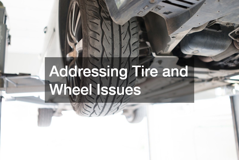 Addressing Tire and Wheel Issues