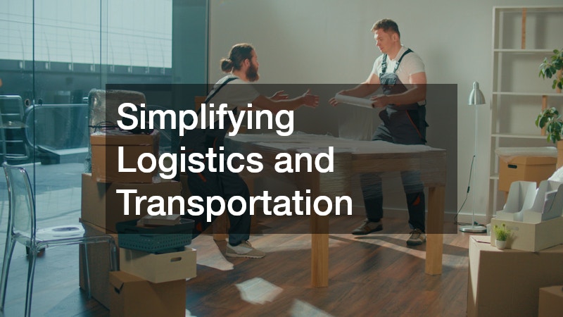 Simplifying Logistics and Transportation
