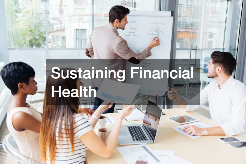Sustaining Financial Health