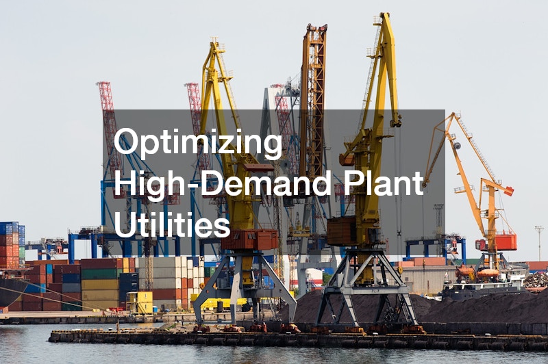 Optimizing High-Demand Plant Utilities