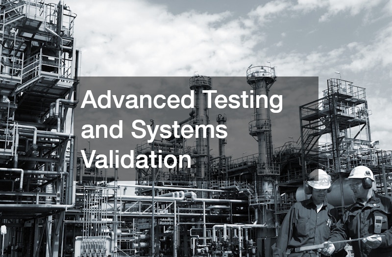 Advanced Testing and Systems Validation
