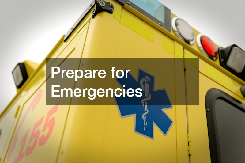 Prepare for Emergencies