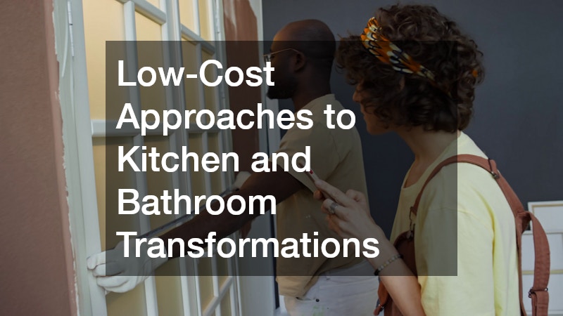 Low-Cost Approaches to Kitchen and Bathroom Transformations
