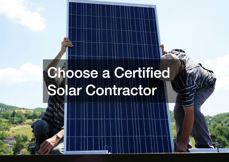 Choose a Certified Solar Contractor