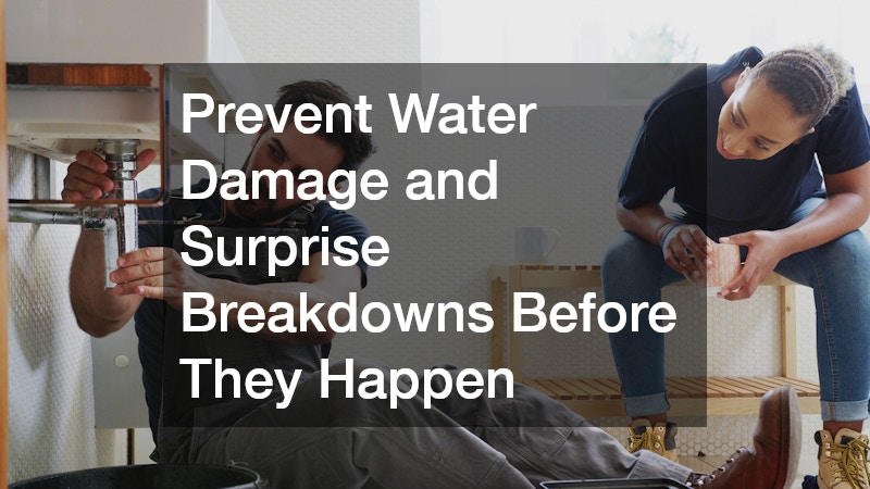Prevent Water Damage and Surprise Breakdowns Before They Happen
