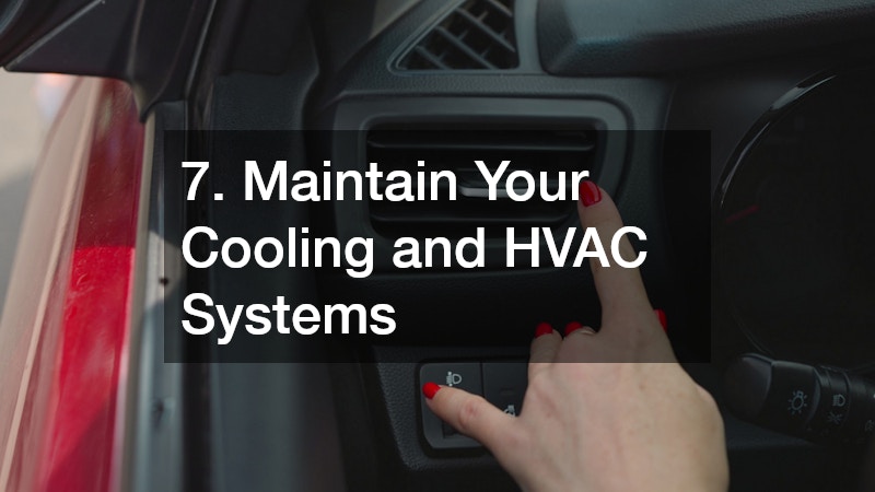 7. Maintain Your Cooling and HVAC Systems