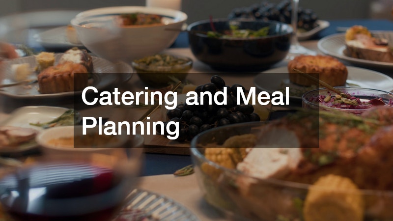 Catering and Meal Planning