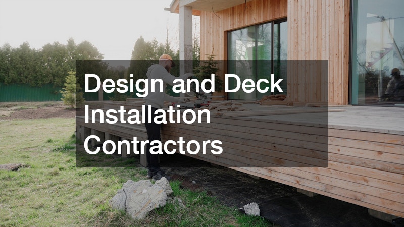 Design and Deck Installation Contractors