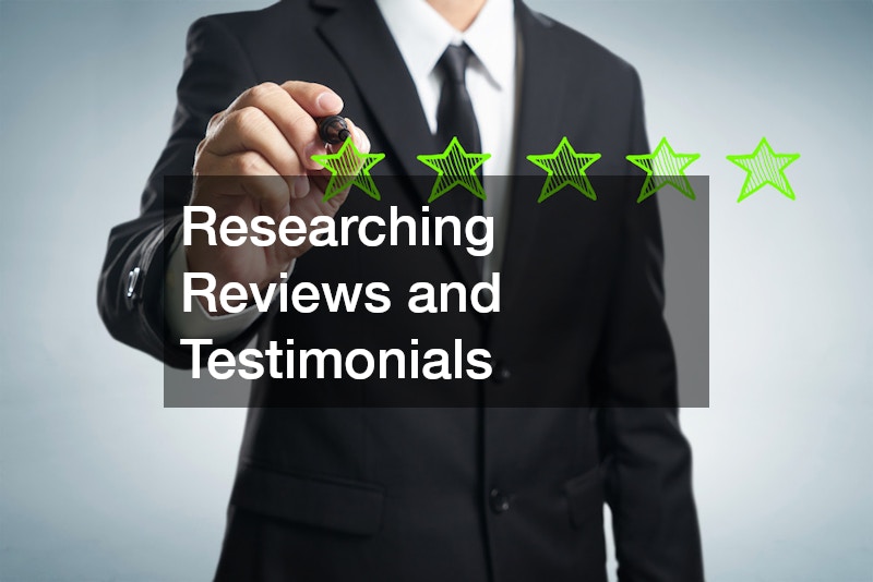 Researching Reviews and Testimonials