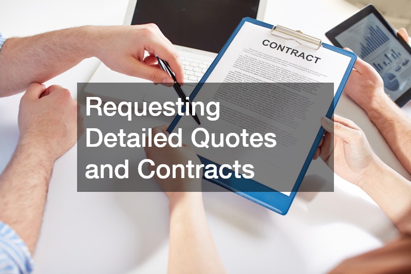 Requesting Detailed Quotes and Contracts