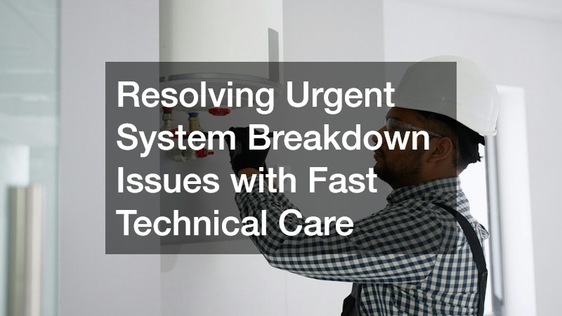 Resolving Urgent System Breakdown Issues with Fast Technical Care
