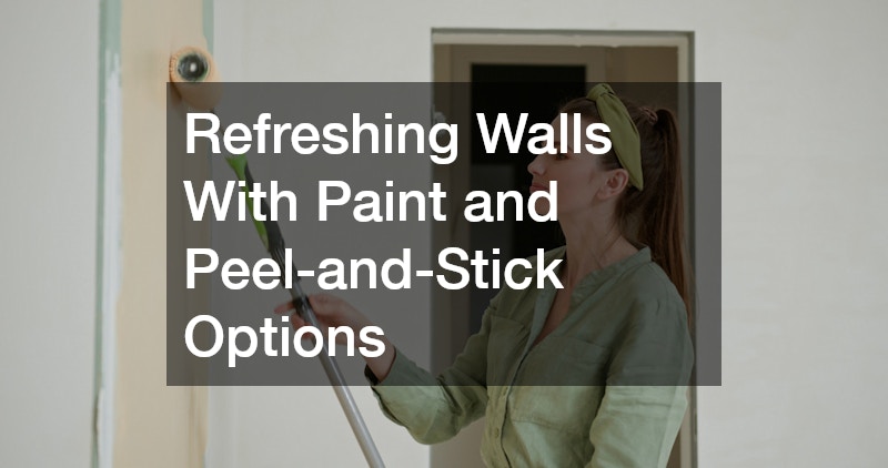 Refreshing Walls With Paint and Peel-and-Stick Options