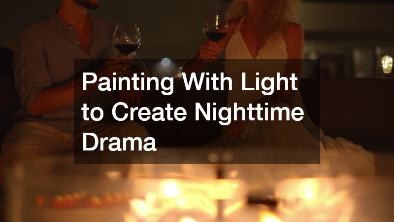 Painting With Light to Create Nighttime Drama