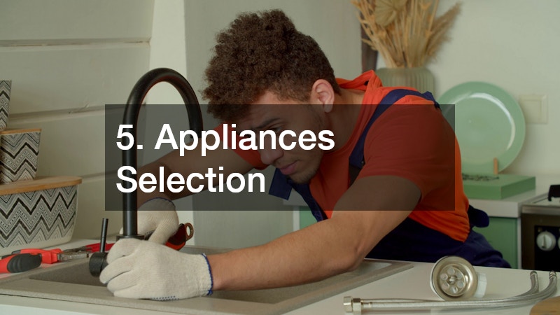 5. Appliances Selection