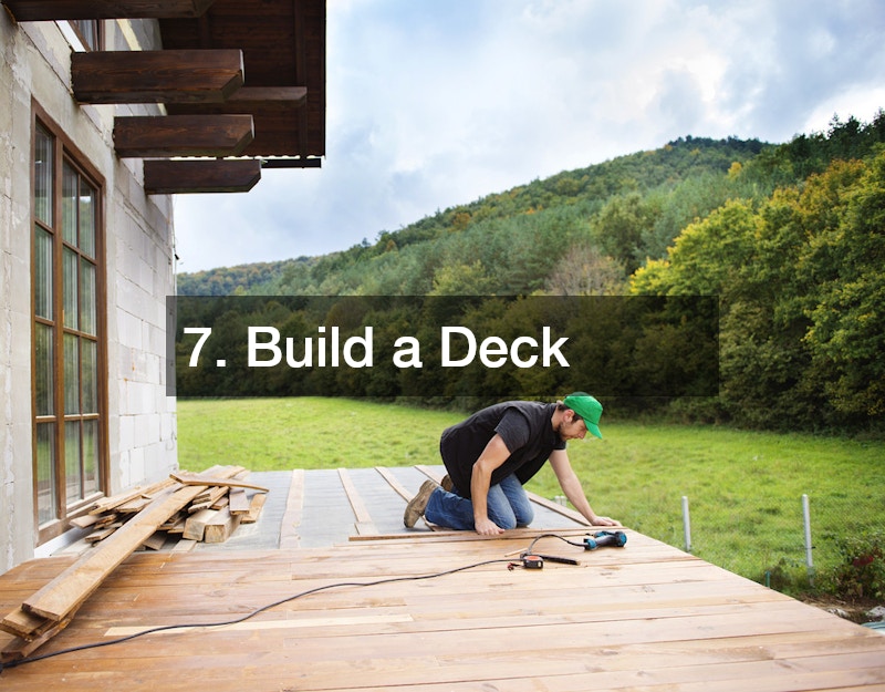 7. Build a Deck