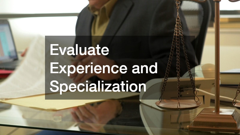 Evaluate Experience and Specialization