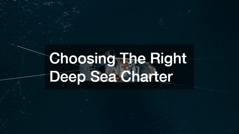 Choosing The Right Deep Sea Charter