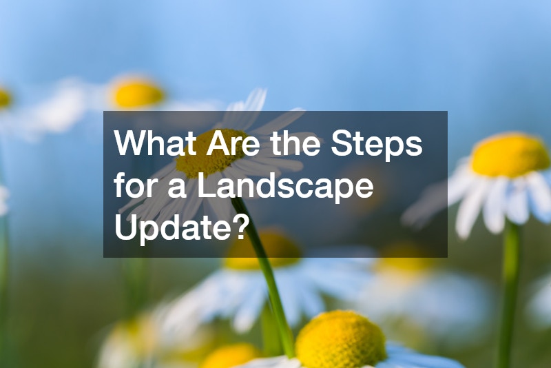What Are the Steps for a Landscape Update?