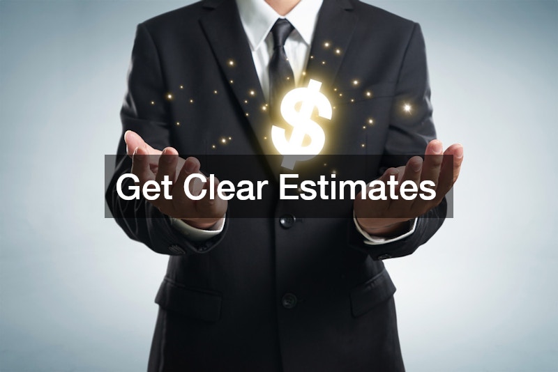 Get Clear Estimates