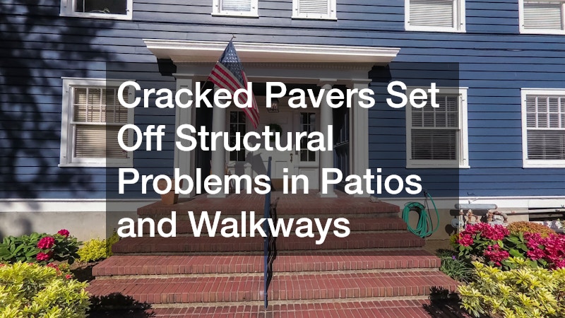 Cracked Pavers Set Off Structural Problems in Patios and Walkways