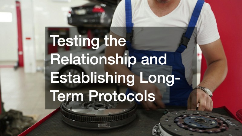 Testing the Relationship and Establishing Long-Term Protocols