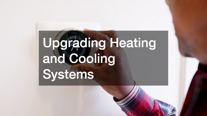 Upgrading Heating and Cooling Systems