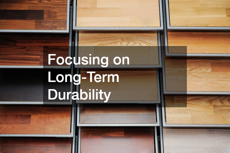 Focusing on Long-Term Durability
