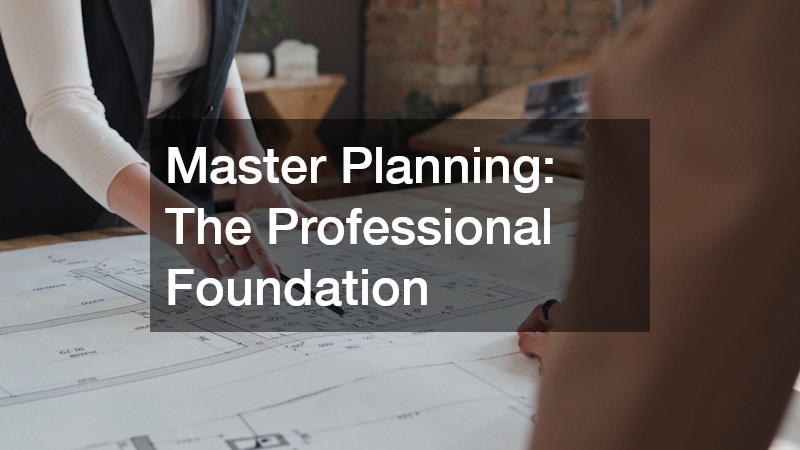 Master Planning: The Professional Foundation