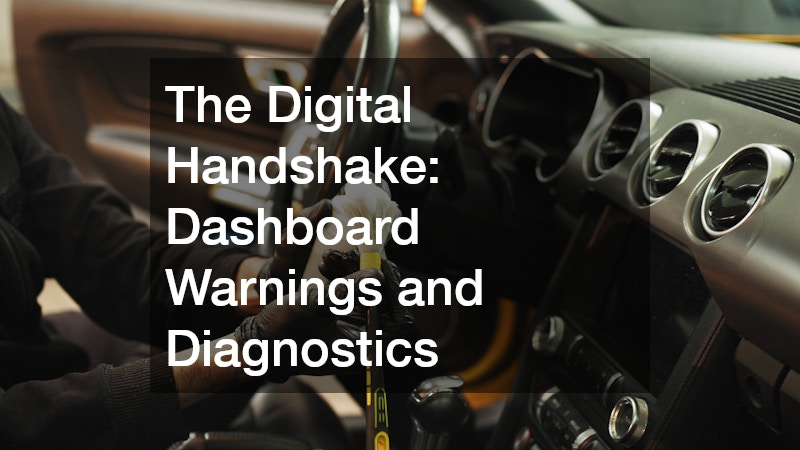 The Digital Handshake: Dashboard Warnings and Diagnostics