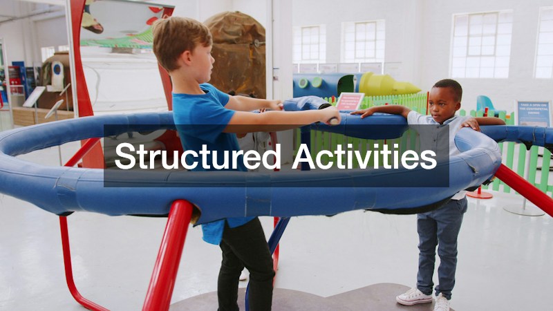 Structured Activities