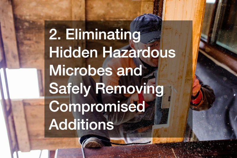 2. Eliminating Hidden Hazardous Microbes and Safely Removing Compromised Additions