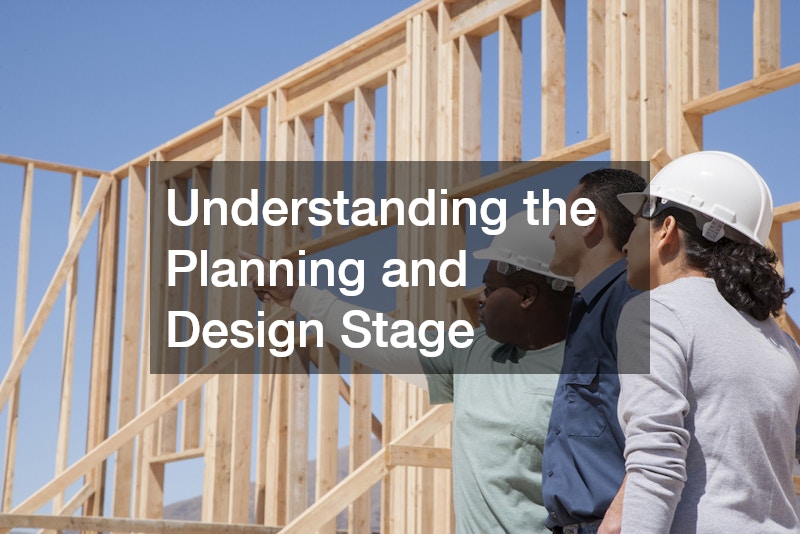 Understanding the Planning and Design Stage