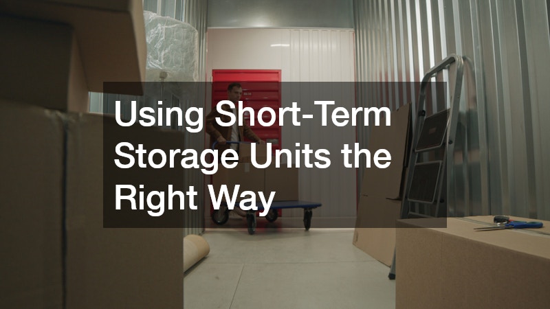 Using Short-Term Storage Units the Right Way
