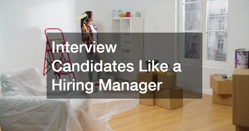 Interview Candidates Like a Hiring Manager