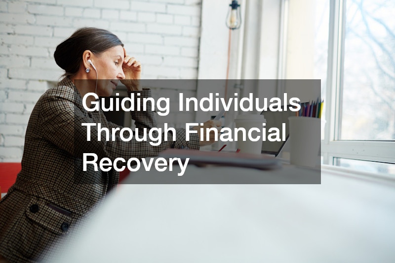 Guiding Individuals Through Financial Recovery