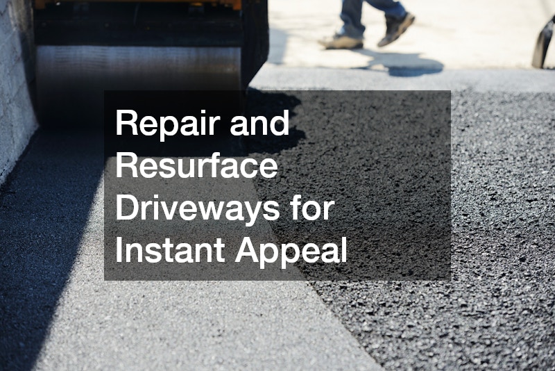 Repair and Resurface Driveways for Instant Appeal