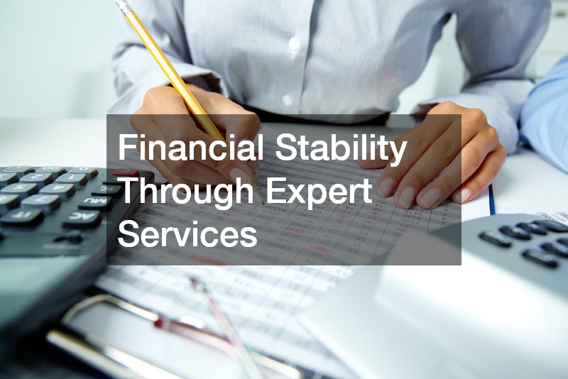 Financial Stability Through Expert Services