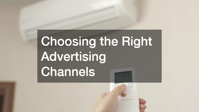 Choosing the Right Advertising Channels