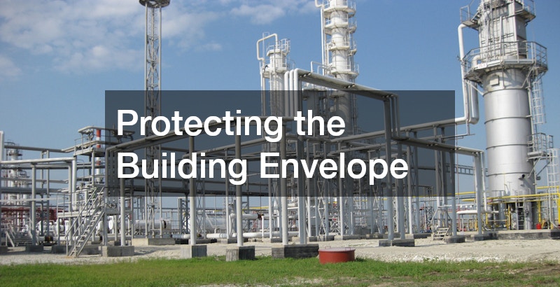 Protecting the Building Envelope