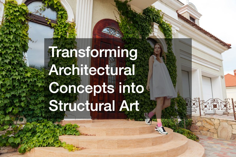 Transforming Architectural Concepts into Structural Art