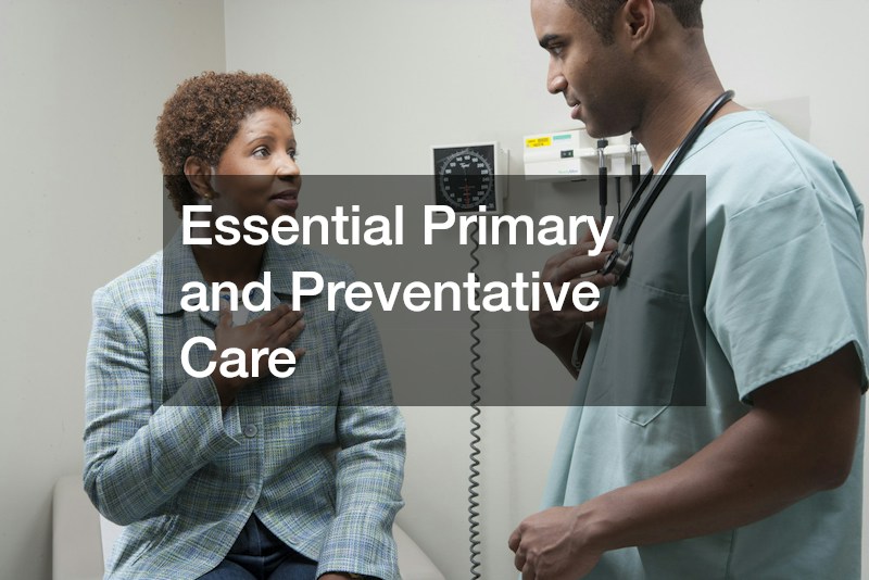 Essential Primary and Preventative Care
