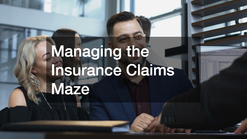 Managing the Insurance Claims Maze