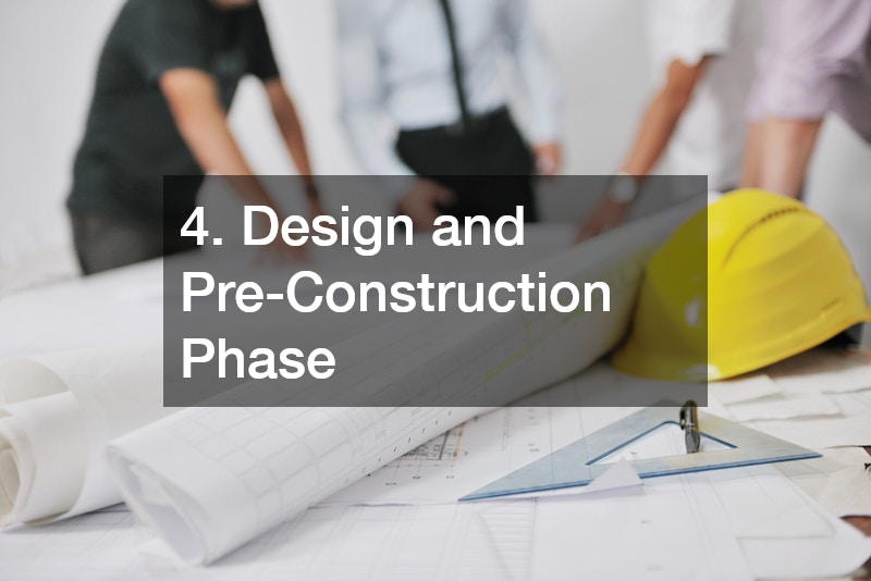 4. Design and Pre-Construction Phase