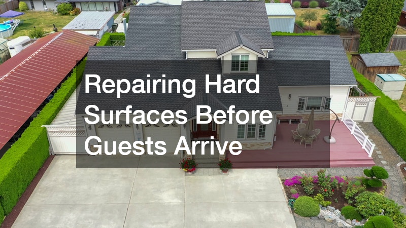 Repairing Hard Surfaces Before Guests Arrive