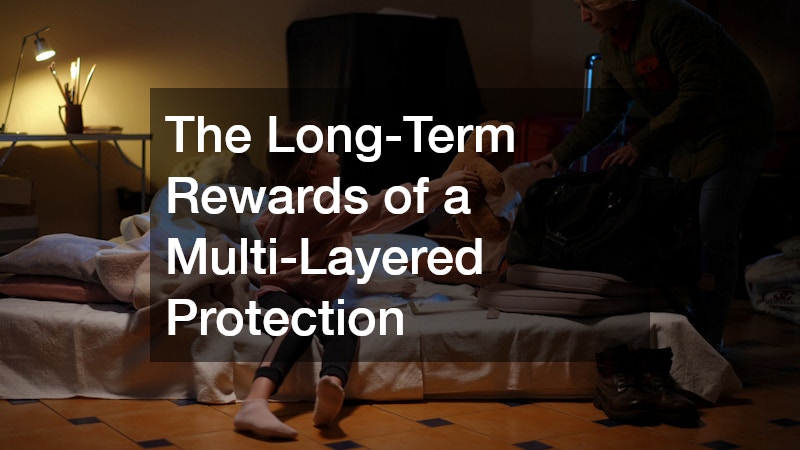 The Long-Term Rewards of a Multi-Layered Protection