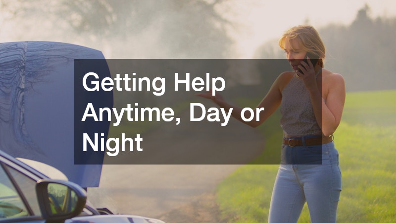 Getting Help Anytime, Day or Night