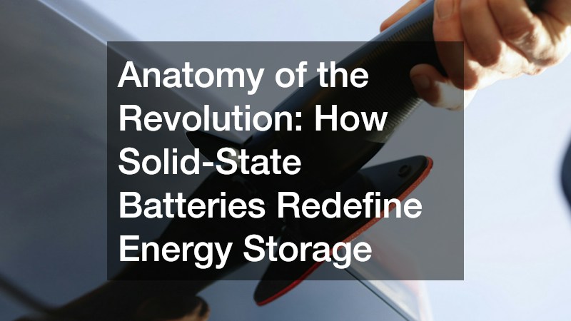 Anatomy of the Revolution: How Solid-State Batteries Redefine Energy Storage