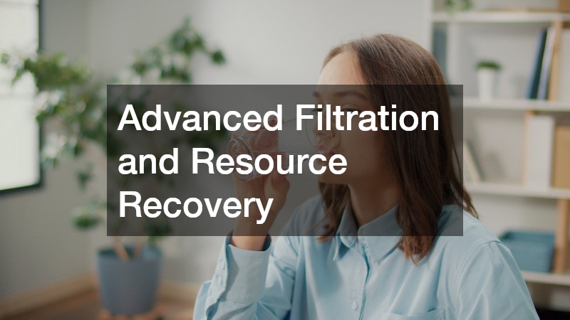 Advanced Filtration and Resource Recovery
